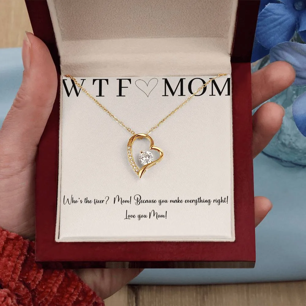 Mother's Day Gift For Mom, Heart Necklace, Funny WTF Who's The Fixer, Present for Mother