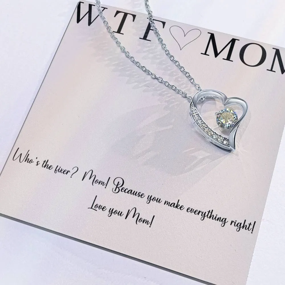 Mother's Day Gift For Mom, Heart Necklace, Funny WTF Who's The Fixer, Present for Mother